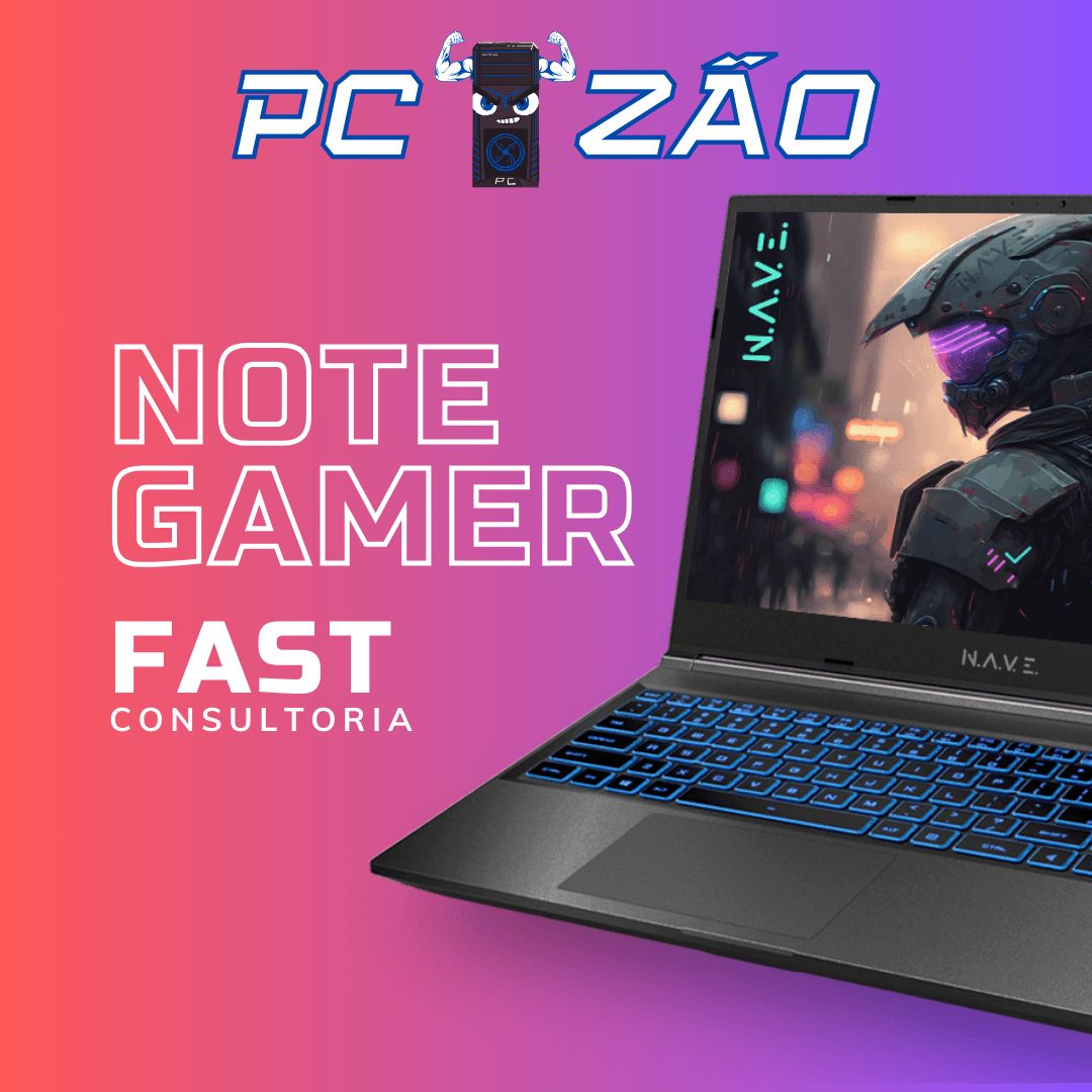 Note Gamer Consultoria Fast